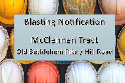 Blasting Notification at McClennen Tract