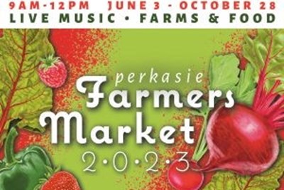2023 Perkasie Farmers Market Opens June 3