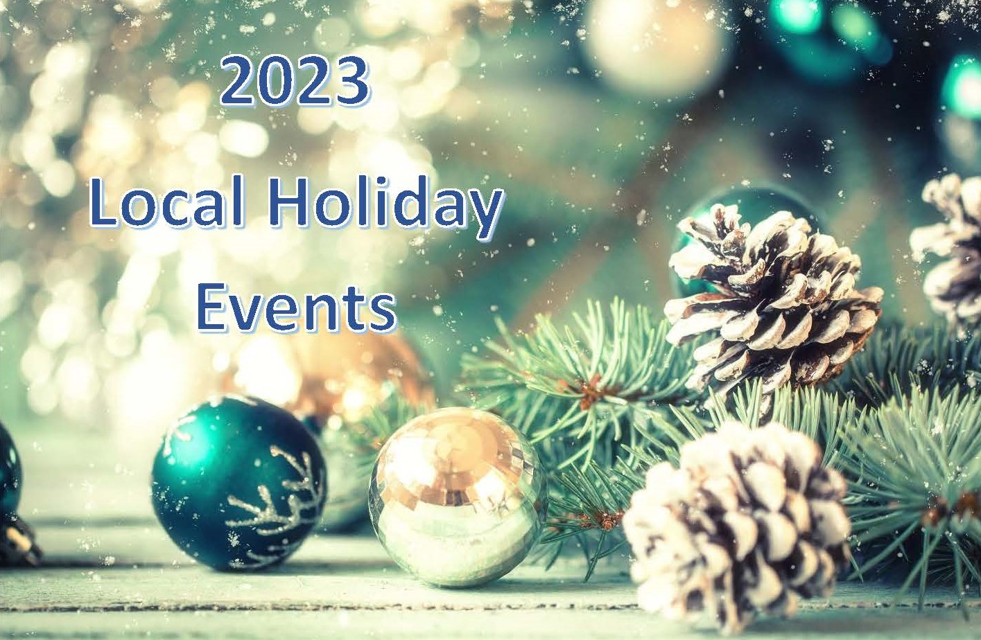 2023 Holiday Events